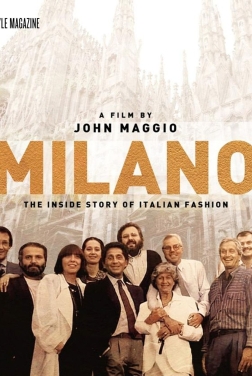 Milano: The Inside Story of Italian Fashion